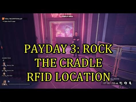 payday 3 rock the cradle rfid reader|payday 3 rfid locations.